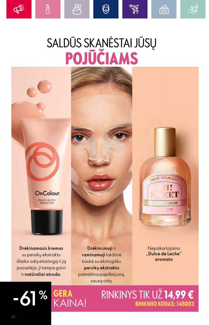 Oriflame katalogas akcijos nuo 
  2023-10-04 iki 
  2023-11-01 | Leidinukas.lt puslapis 62