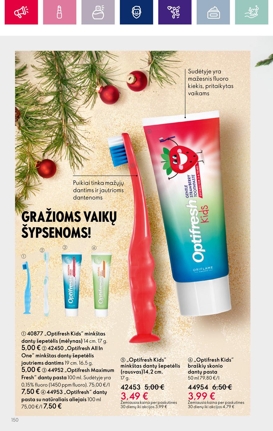 Oriflame katalogas akcijos nuo 
  2023-11-08 iki 
  2023-11-28 | Leidinukas.lt puslapis 150