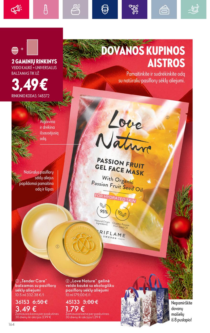 Oriflame katalogas akcijos nuo 
  2023-11-08 iki 
  2023-11-28 | Leidinukas.lt puslapis 164