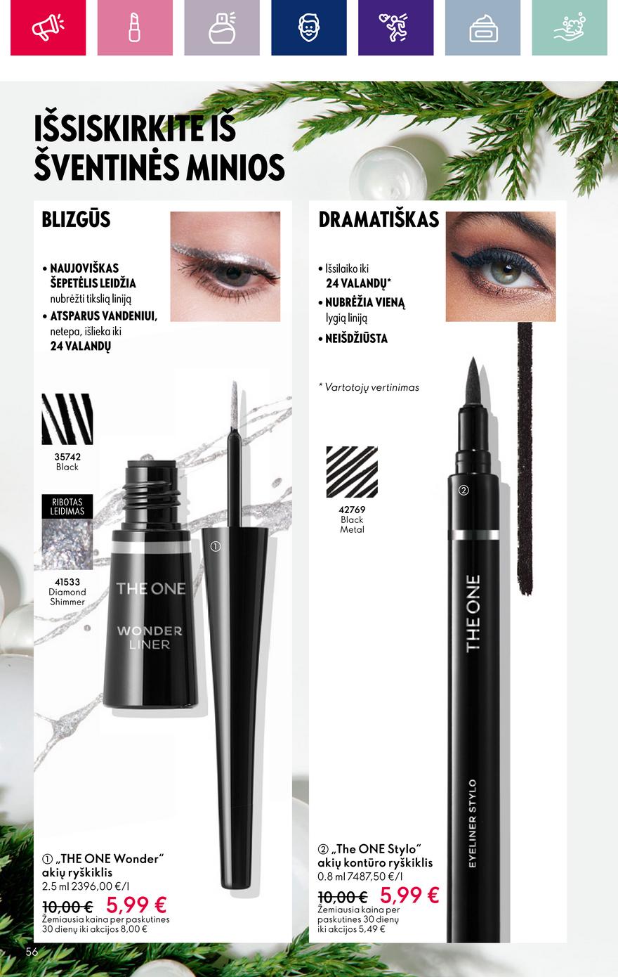 Oriflame katalogas akcijos nuo 
  2023-11-08 iki 
  2023-11-28 | Leidinukas.lt puslapis 56