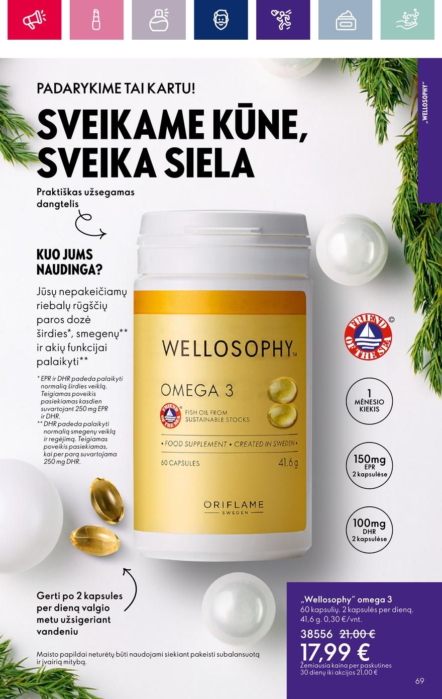 Oriflame katalogas akcijos nuo 
  2023-11-08 iki 
  2023-11-28 | Leidinukas.lt puslapis 69