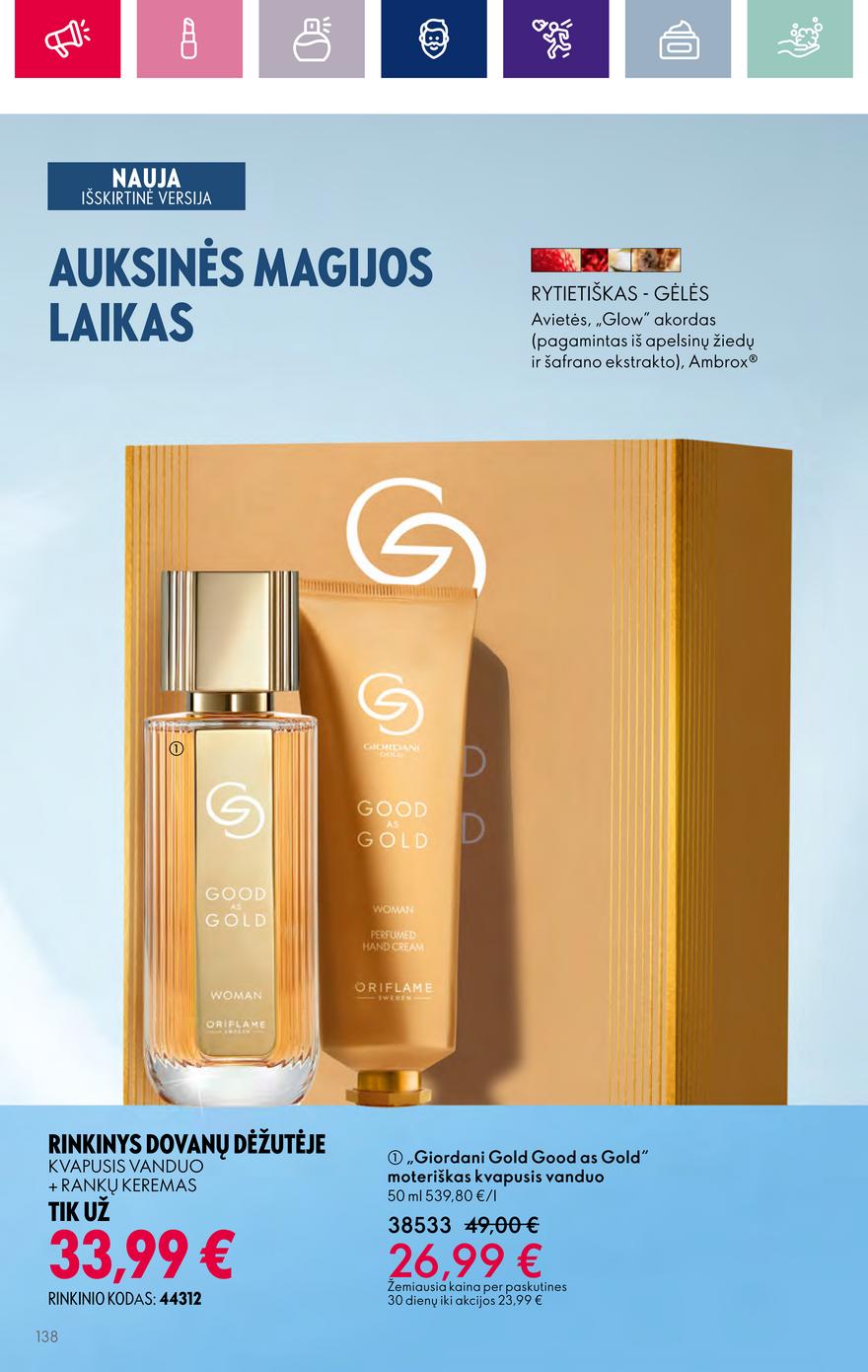 Oriflame katalogas akcijos nuo 
  2023-11-29 iki 
  2023-12-19 | Leidinukas.lt puslapis 138