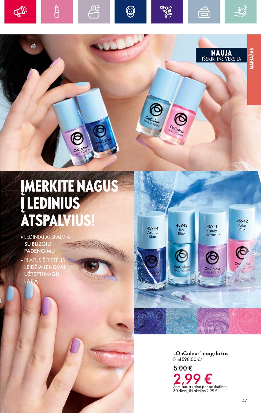 Oriflame katalogas akcijos nuo 
  2023-12-20 iki 
  2024-01-16 | Leidinukas.lt puslapis 47