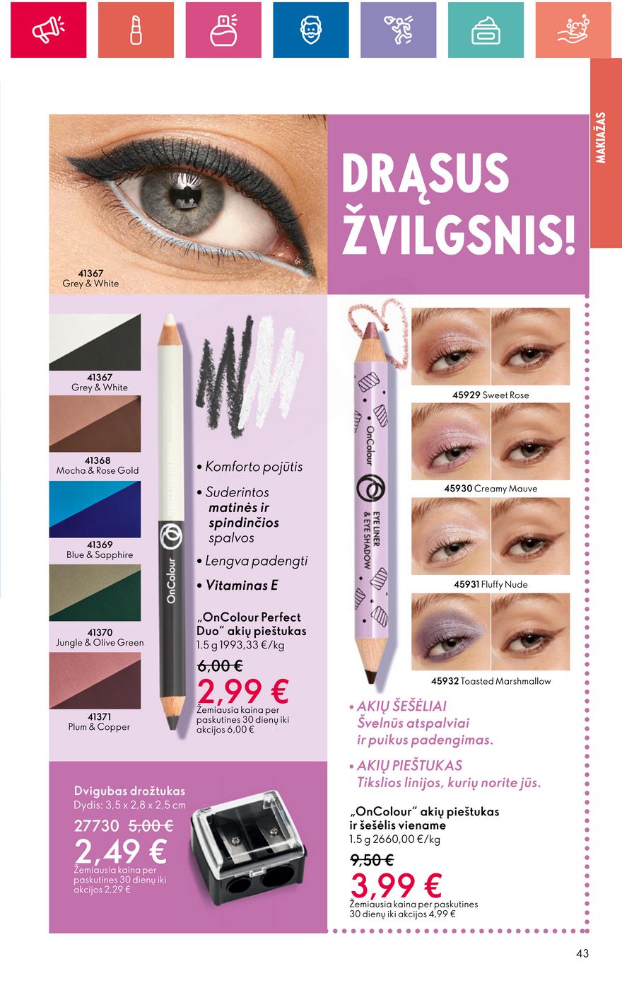 Oriflame katalogas akcijos nuo 
  2024-05-09 iki 
  2024-05-29 | Leidinukas.lt puslapis 43