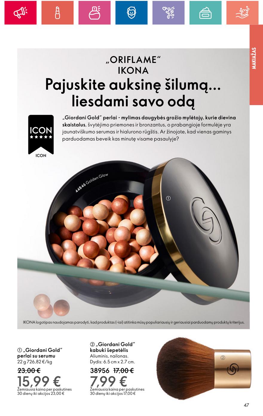 Oriflame katalogas akcijos nuo 
  2024-07-11 iki 
  2024-07-31 | Leidinukas.lt puslapis 47