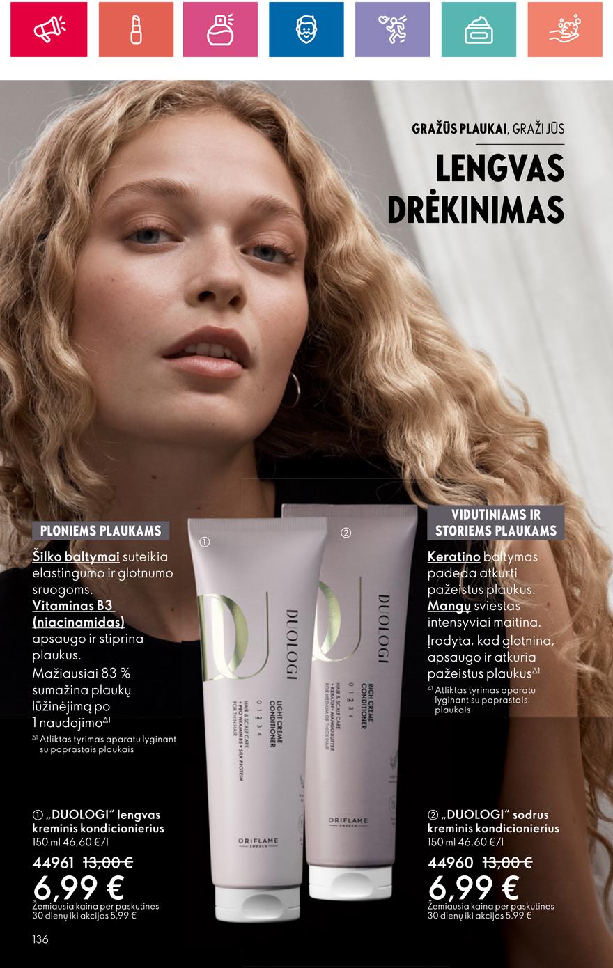 Oriflame katalogas akcijos nuo 
  2024-08-01 iki 
  2024-08-21 | Leidinukas.lt puslapis 136