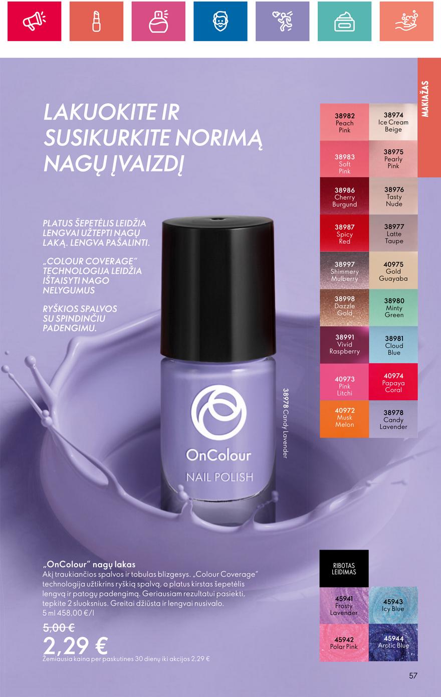 Oriflame katalogas akcijos nuo 
  2024-08-01 iki 
  2024-08-21 | Leidinukas.lt puslapis 57