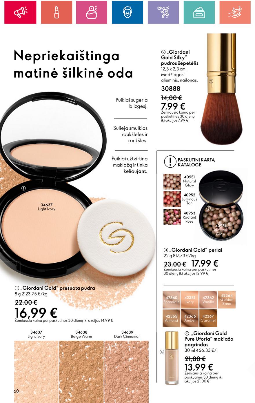 Oriflame katalogas akcijos nuo 
  2024-08-01 iki 
  2024-08-21 | Leidinukas.lt puslapis 60