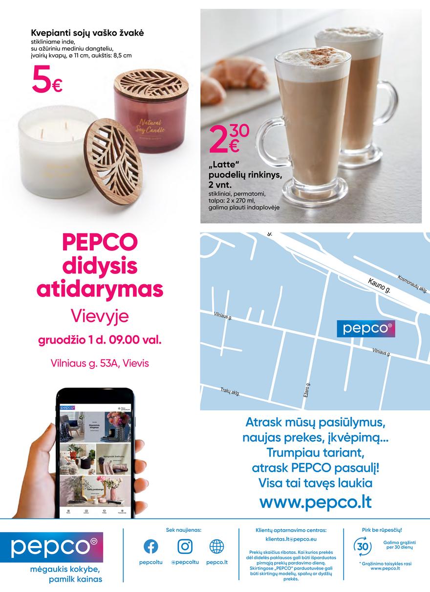 Pepco atidarymo leidinys akcijos nuo 
  2022-12-01 iki 
  2022-12-07 | Leidinukas.lt puslapis 8