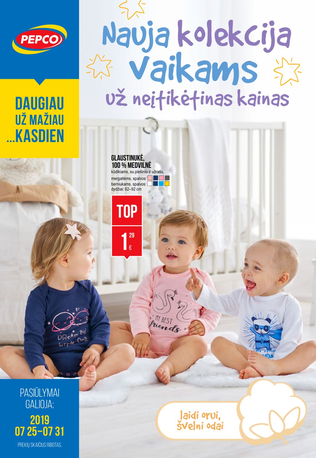 Pepco leidinys akcijos nuo 
  2019-07-25 iki 
  2019-07-31 | Leidinukas.lt puslapis 1