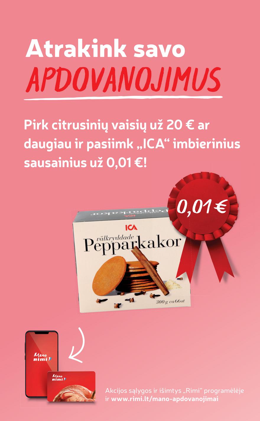 Rimi leidinys 50 akcijos nuo 
  2024-12-10 iki 
  2024-12-16 | Leidinukas.lt puslapis 19