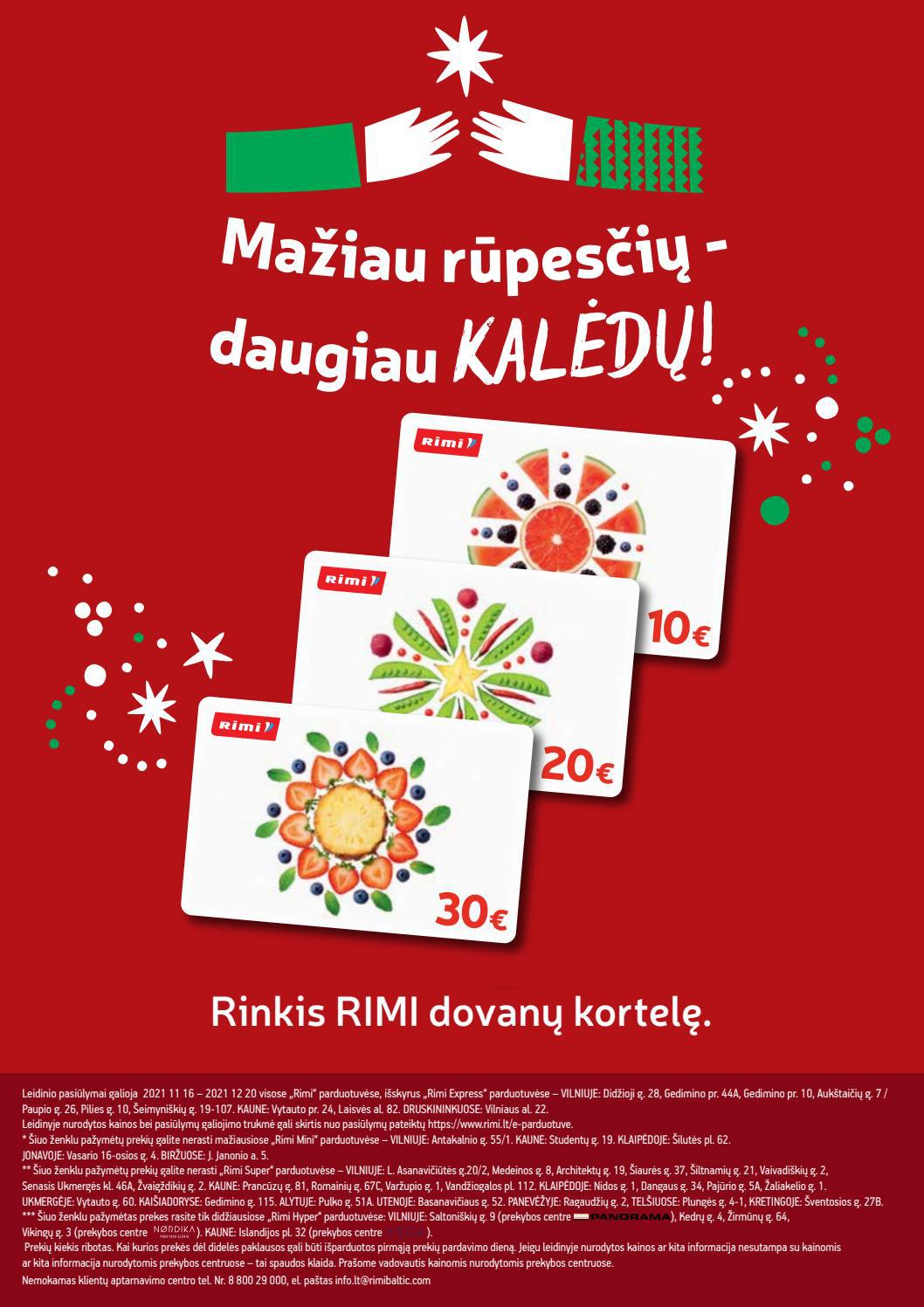 Rimi leidinys akcijos nuo 
  2021-11-16 iki 
  2021-12-20 | Leidinukas.lt puslapis 56