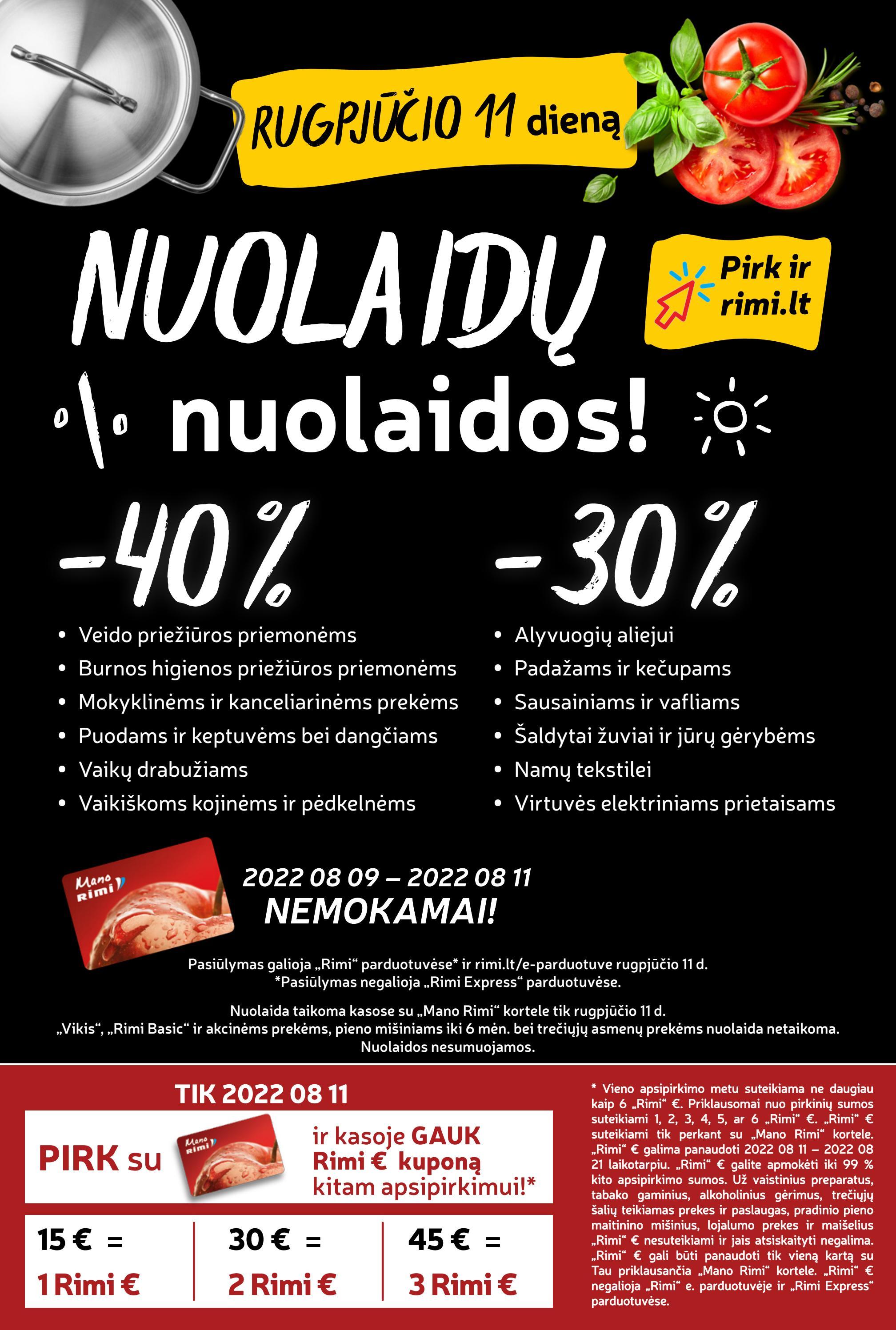 Rimi leidinys akcijos nuo 
  2022-08-09 iki 
  2022-08-15 | Leidinukas.lt puslapis 23