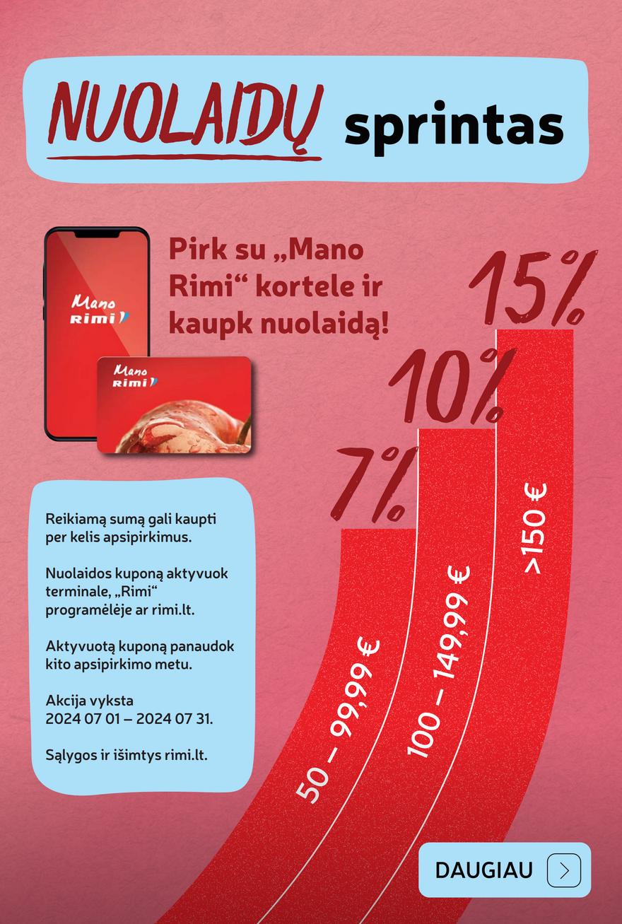 Rimi savaitinis leidinys  akcijos nuo 
  2024-07-23 iki 
  2024-07-29 | Leidinukas.lt puslapis 10