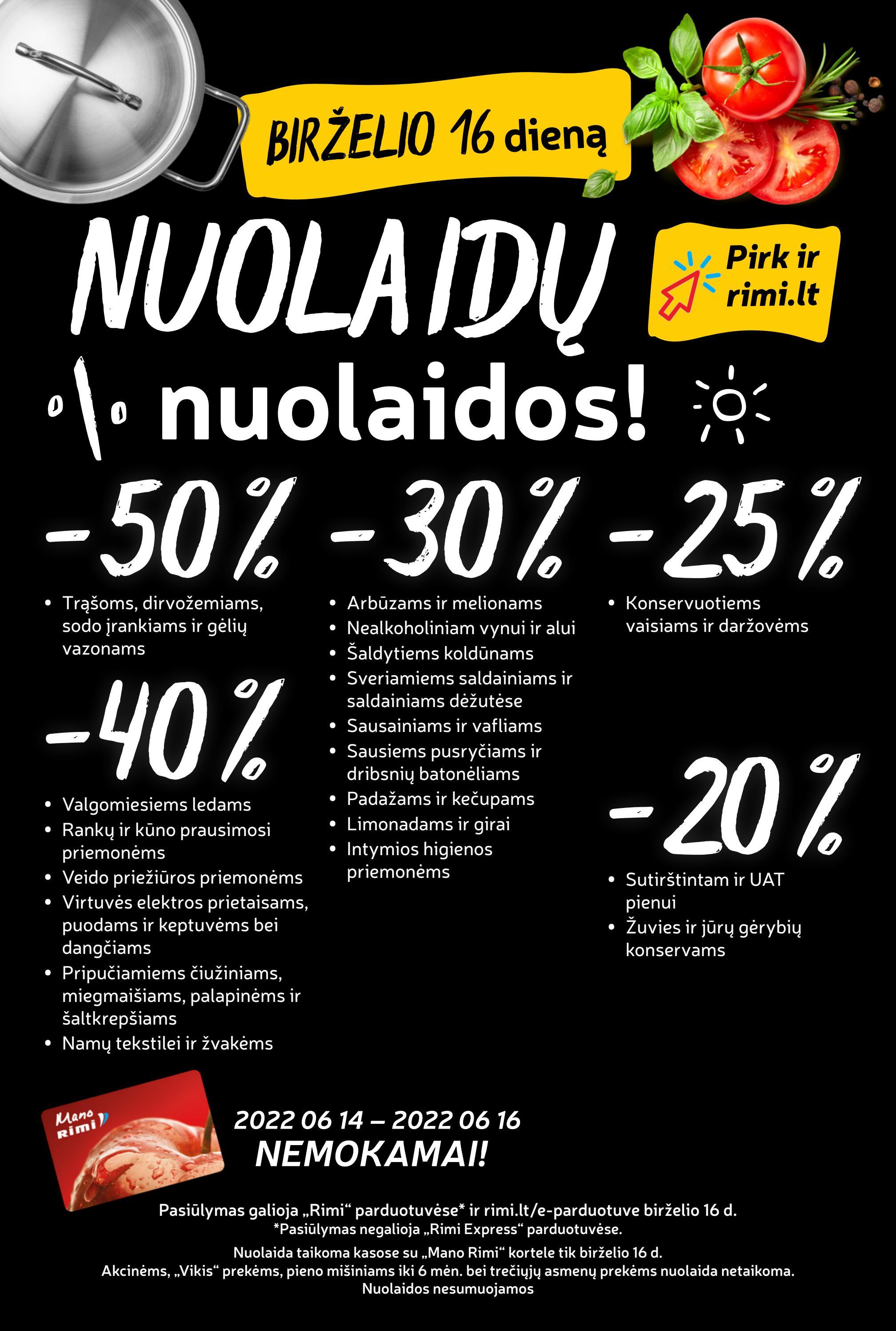 Rimi savaitinis leidinys akcijos nuo 
  2022-06-14 iki 
  2022-06-20 | Leidinukas.lt puslapis 23